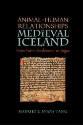 book Animal-Human Relationships in Medieval Iceland