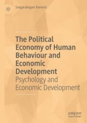 book The Political Economy of Human Behaviour and Economic Development: Psychology and Economic Development