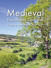 book Medieval Devon and Cornwall