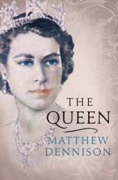 book The Queen: An Elegant New Biography of Her Majesty Elizabeth II