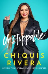 book Unstoppable: How I Found My Strength Through Love and Loss