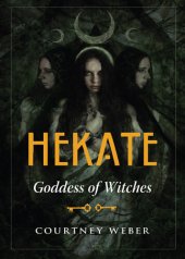 book Hekate: Goddess of Witches