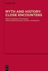 book Myth and History: Close Encounters