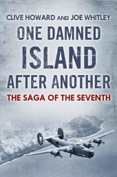 book One Damned Island After Another - The Saga of the Seventh Air Force in World War Two