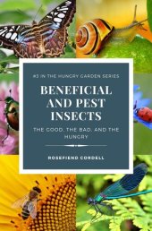 book Beneficial and Pest Insects