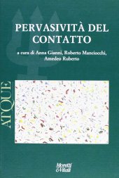 book Atque. Materiali tra filosofia e psicoterapia. Nuova serie. 11/2012. Pervasività del contatto