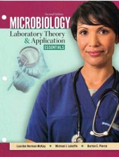 book Microbiology: Laboratory Theory and Application, Essentials, 2nd Edition Lourdes Norman-McKay, Michael J Leboffe, Burton E Pierce