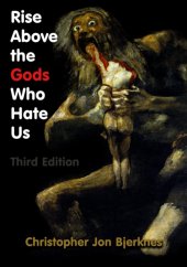 book Rise Above the Gods Who Hate Us