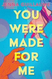 book You Were Made For Me