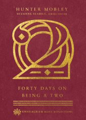 book Forty Days on Being a Two