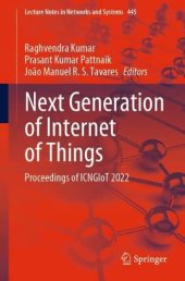 book Next Generation of Internet of Things: Proceedings of ICNGIoT 2022