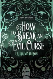 book How to Break an Evil Curse