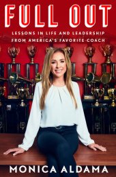 book Full Out: Lessons in Life and Leadership from America's Favorite Coach