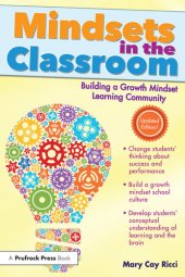 book Mindsets in the Classroom: Building a Growth Mindset Learning Community