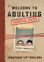 book Welcome to Adulting Survival Guide: 42 Days to Navigate Life