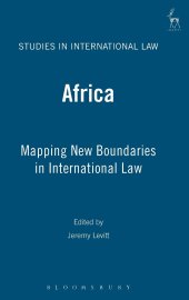 book Africa: Mapping New Boundaries in International Law