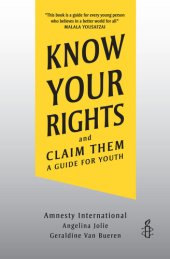 book Know Your Rights and Claim Them: A Guide for Youth