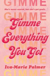 book Gimme Everything You Got