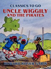 book Uncle Wiggily and the Pirates