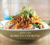 book Quick & Easy Korean Cooking: More Than 70 Everyday Recipes