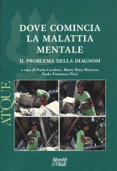 book Atque. Materiali tra filosofia e psicoterapia. Nuova serie. 15/2014 Dove comincia la malattia mentale. Il problema della diagnosi