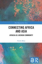 book Connecting Africa and Asia: Afrasia as a Benign Community