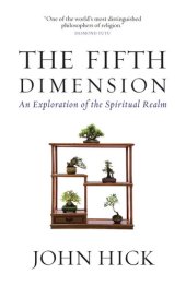 book The Fifth Dimension: An Exploration of the Spiritual Realm