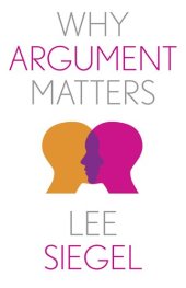 book Why Argument Matters