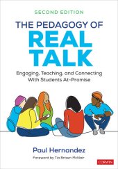 book The Pedagogy of Real Talk: Engaging, Teaching, and Connecting With Students At-Promise