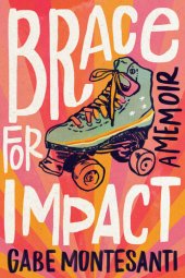 book Brace for Impact: A Memoir