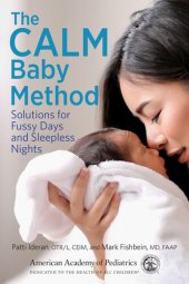 book The CALM Baby Method: Solutions for Fussy Days and Sleepless Nights