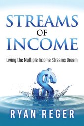 book Streams of Income: Living the Multiple Income Streams Dream