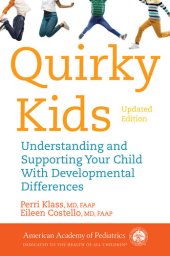 book Quirky Kids: Understanding and Supporting Your Child With Developmental Differences