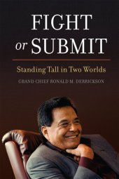 book Fight or Submit: Standing Tall in Two Worlds