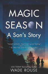 book Magic Season: A Son's Story