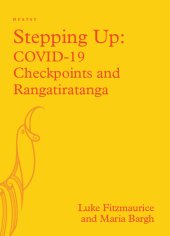 book Stepping Up: COVID-19 Checkpoints and Rangatiratanga