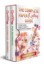 book The Complete Paper Quilling Guide