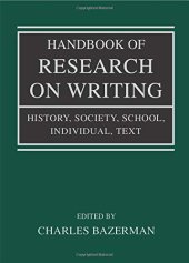 book Handbook of Research on Writing: History, Society, School, Individual, Text