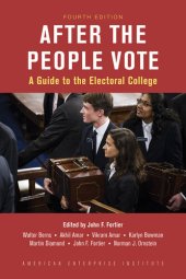 book After the People Vote: A Guide to the Electoral College