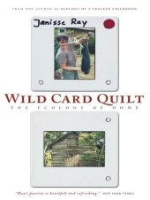 book Wild Card Quilt: The Ecology of Home