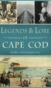 book Legends & Lore of Cape Cod