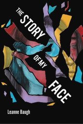 book The Story of My Face