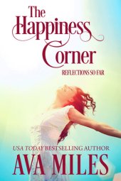 book The Happiness Corner: Reflections So Far