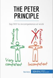 book The Peter Principle: Say NO! to incompetence at work