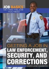 book Getting a Job in Law Enforcement, Security, and Corrections