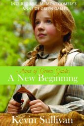 book Anne of Green Gables: A New Beginning