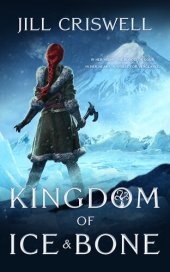 book Kingdom of Ice and Bone