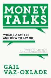 book Money Talks: When to Say Yes and How to Say No