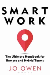 book Smart Work: The Ultimate Handbook for Remote and Hybrid Teams