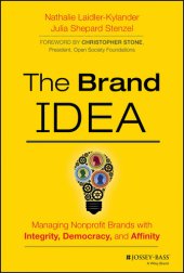 book The Brand IDEA: Managing Nonprofit Brands with Integrity, Democracy, and Affinity